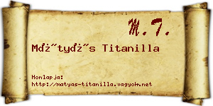 Mátyás Titanilla névjegykártya